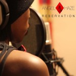 ANGEL HAZE | Reservation (True Panther/Biz 3)