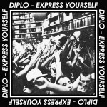 DIPLO | Express Yourself (Mad Decent)