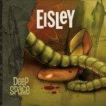 EISLEY | Deep Space (Equal Vision Records)