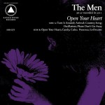 34) THE MEN | Open Your Heart (Sacred Bones)